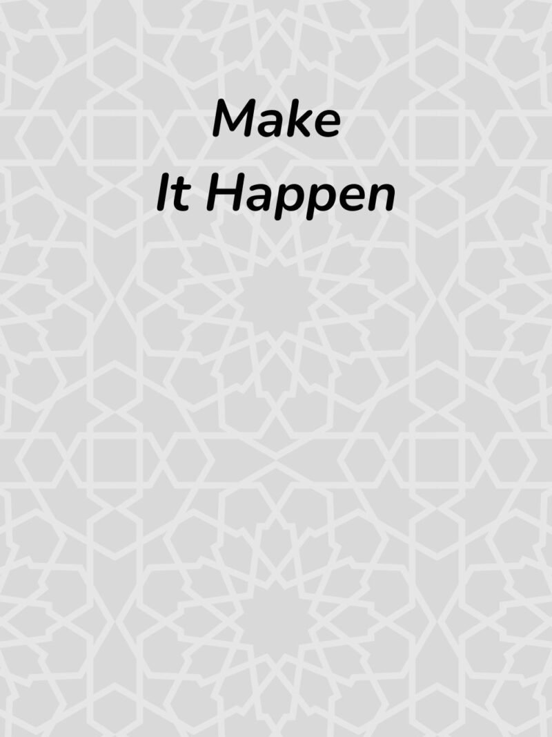 Make It Happen motivational white wallpaper for iPhone and Android